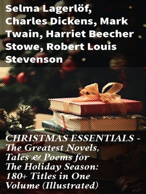 cover image of CHRISTMAS ESSENTIALS--The Greatest Novels, Tales & Poems for the Holiday Season